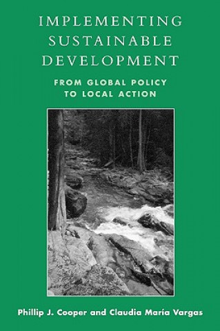 Knjiga Implementing Sustainable Development Philip J. Cooper