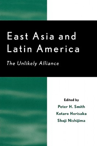 Carte East Asia and Latin America Peter H. Smith