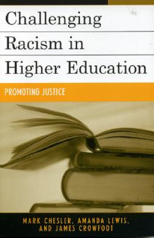 Carte Challenging Racism in Higher Education Mark Chesler
