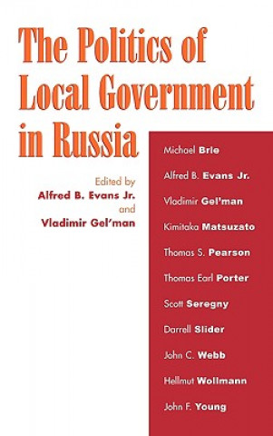 Carte Politics of Local Government in Russia Jr. Evans
