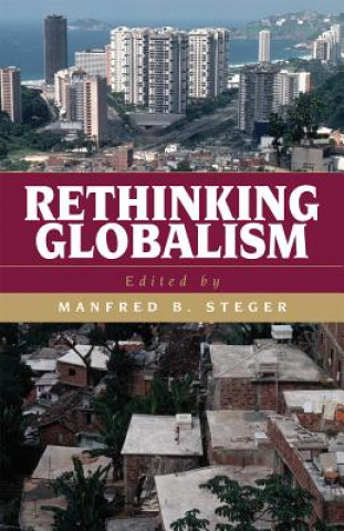 Βιβλίο Rethinking Globalism Manfred B. Steger