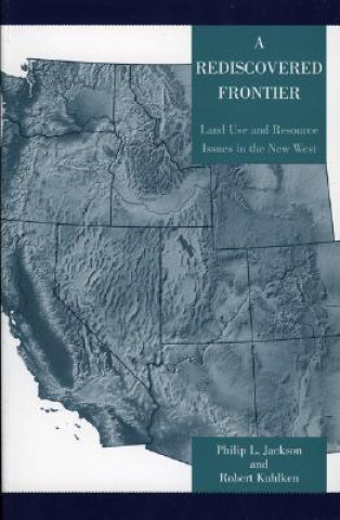 Kniha Rediscovered Frontier Philip L. Jackson