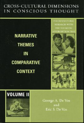 Książka Cross-Cultural Dimensions in Conscious Thought George a. de Vos