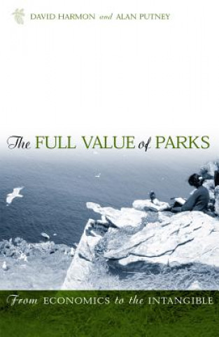 Libro Full Value of Parks David Harmon