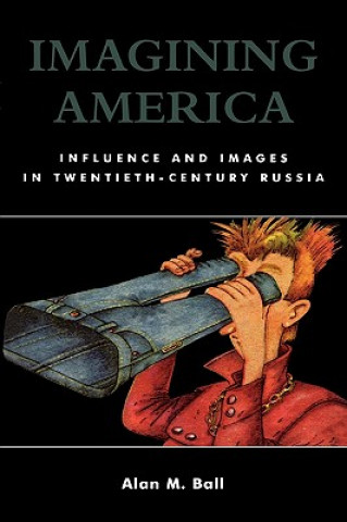 Knjiga Imagining America Alan M. Ball