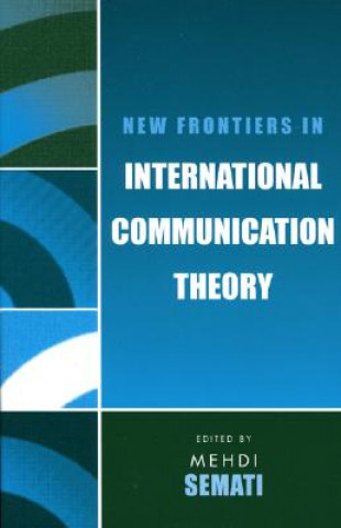 Carte New Frontiers in International Communication Theory Mehdi Semati