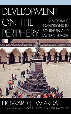 Buch Development on the Periphery Howard J. Wiarda