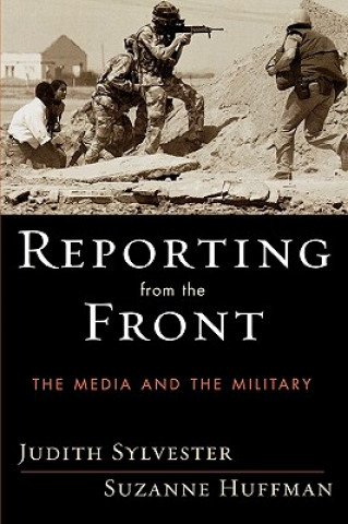 Carte Reporting from the Front Judith L. Sylvester