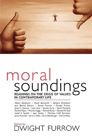 Kniha Moral Soundings Dwight Furrow