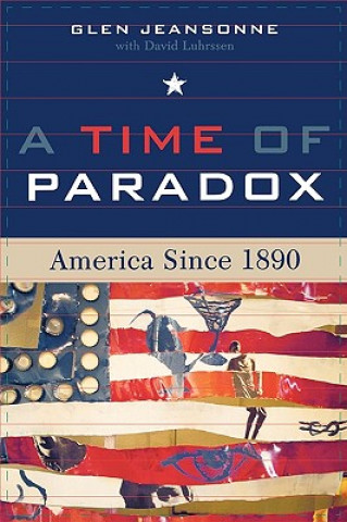 Kniha Time of Paradox Glen Jeansonne