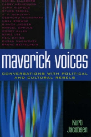 Knjiga Maverick Voices Kurt Jacobsen