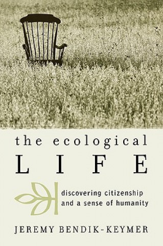 Boek Ecological Life Jeremy Bendik-Keymer