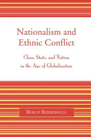 Carte Nationalism and Ethnic Conflict Berch Berberoglu