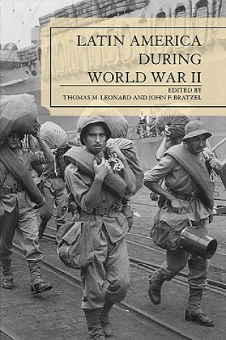 Kniha Latin America During World War II Thomas M. Leonard