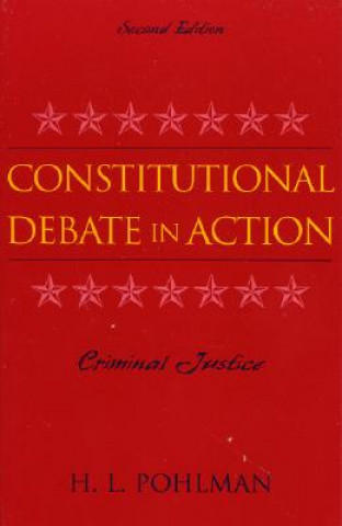 Könyv Constitutional Debate in Action H. L. Pohlman