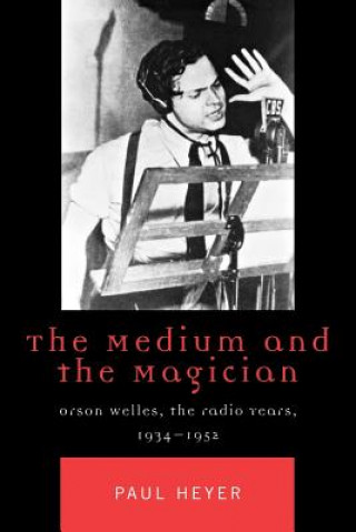 Kniha Medium and the Magician Paul Heyer