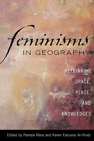 Könyv Feminisms in Geography Pamela Moss