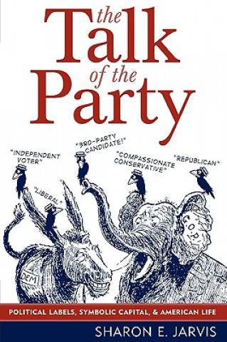 Libro Talk of the Party Sharon E. Jarvis