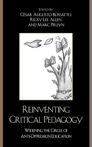 Knjiga Reinventing Critical Pedagogy Marc Pruyn