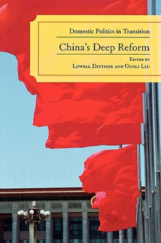 Book China's Deep Reform Lowell Dittmer
