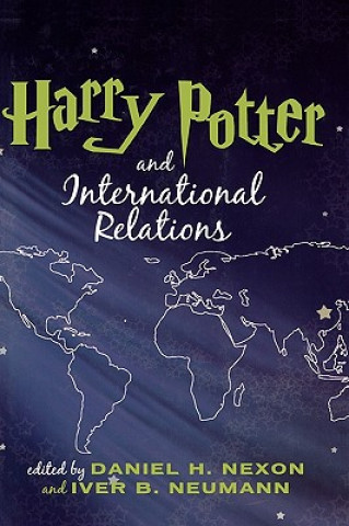Carte Harry Potter and International Relations Iver B. Neumann