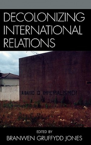 Boek Decolonizing International Relations Branwen Gruffydd Jones