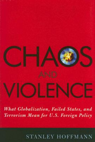 Libro Chaos and Violence Stanley Hoffmann