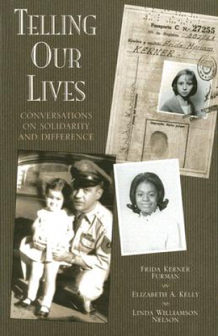 Könyv Telling Our Lives Frida Kerner Furman