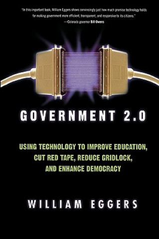 Kniha Government 2.0 William D. Eggers