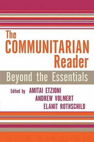 Kniha Communitarian Reader Amitai Etzioni