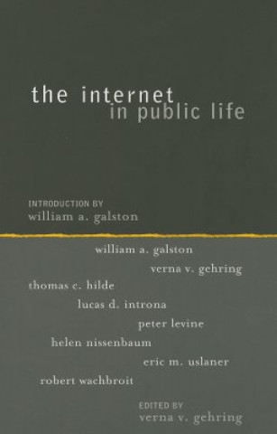 Knjiga Internet in Public Life Verna V. Gehring