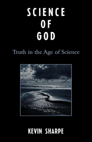 Kniha Science of God Kevin J. Sharpe