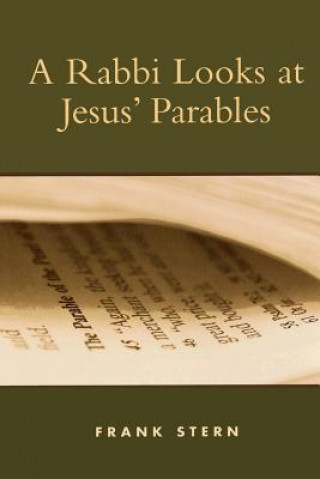 Kniha Rabbi Looks at Jesus' Parables Frank Stern
