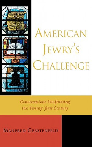 Knjiga American Jewry's Challenge Manfred Gerstenfeld