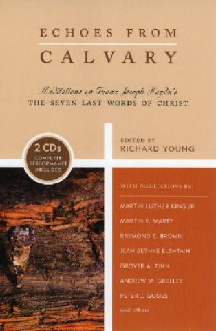 Knjiga Echoes from Calvary Richard Young