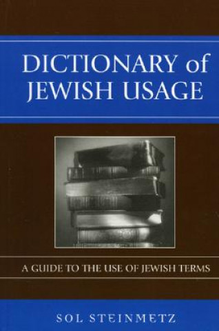 Книга Dictionary of Jewish Usage Sol Steinmetz