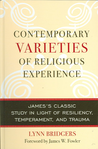 Könyv Contemporary Varieties of Religious Experience Lynn Bridgers