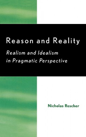 Kniha Reason and Reality Nicholas Rescher