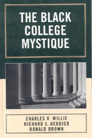 Carte Black College Mystique Charles V. Willie