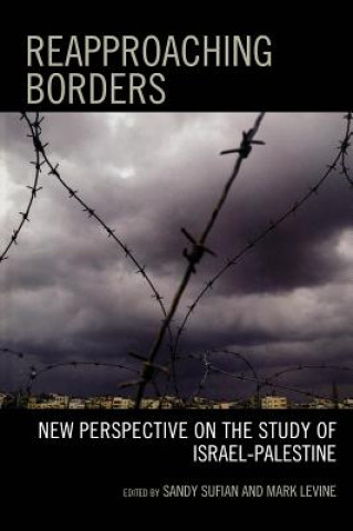 Kniha Reapproaching Borders Mark Levine