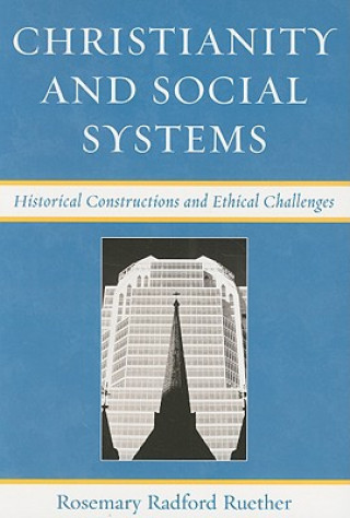 Kniha Christianity and Social Systems Rosemary Radford Ruether