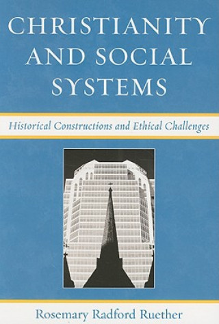 Книга Christianity and Social Systems Rosemary Radford Ruether