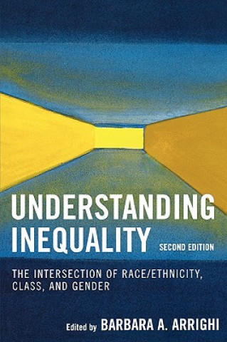 Könyv Understanding Inequality Barbara A. Arrighi