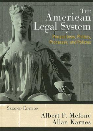 Carte American Legal System Albert P. Melone