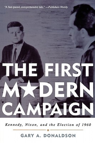 Könyv First Modern Campaign Gary A. Donaldson