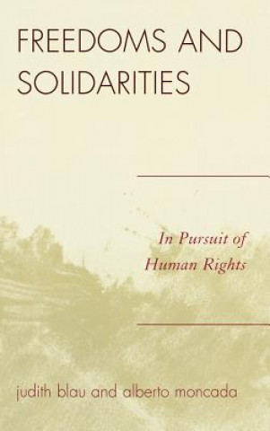 Buch Freedoms and Solidarities Judith R. Blau