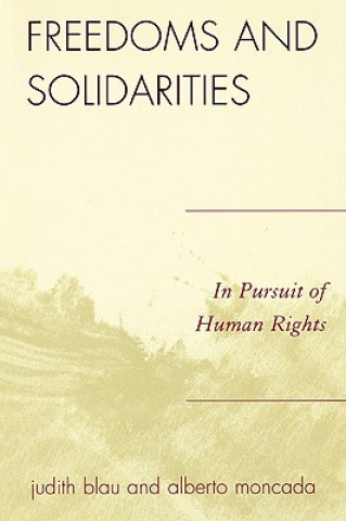 Livre Freedoms and Solidarities Alberto Moncada