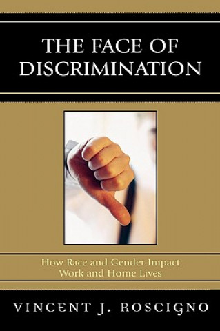 Buch Face of Discrimination Vincent J. Roscigno