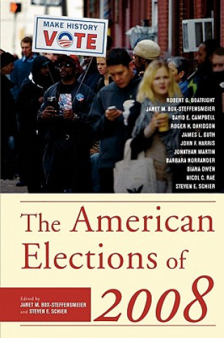 Kniha American Elections of 2008 Janet M. Box-Steffensmeier