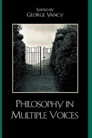 Buch Philosophy in Multiple Voices George Yancy